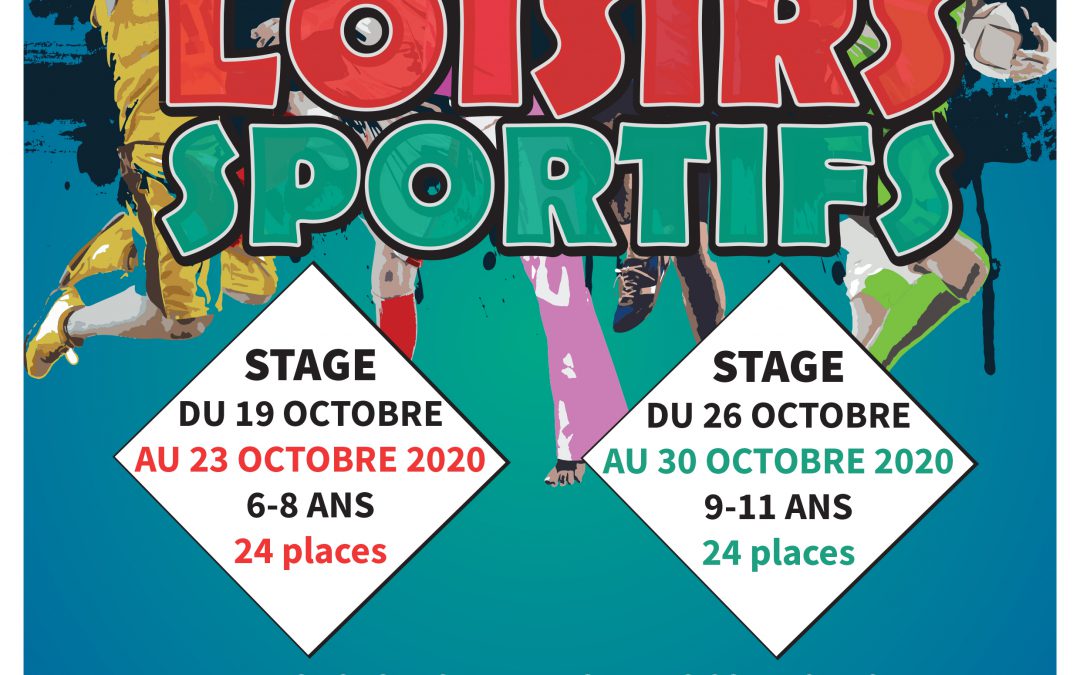 Stage Loisirs Sportifs – Vacances de la Toussaint